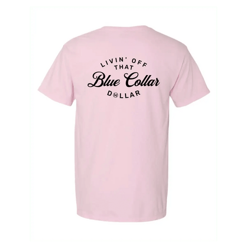 Blue Collar Dollar T-Shirt - SNOODBANGER customs