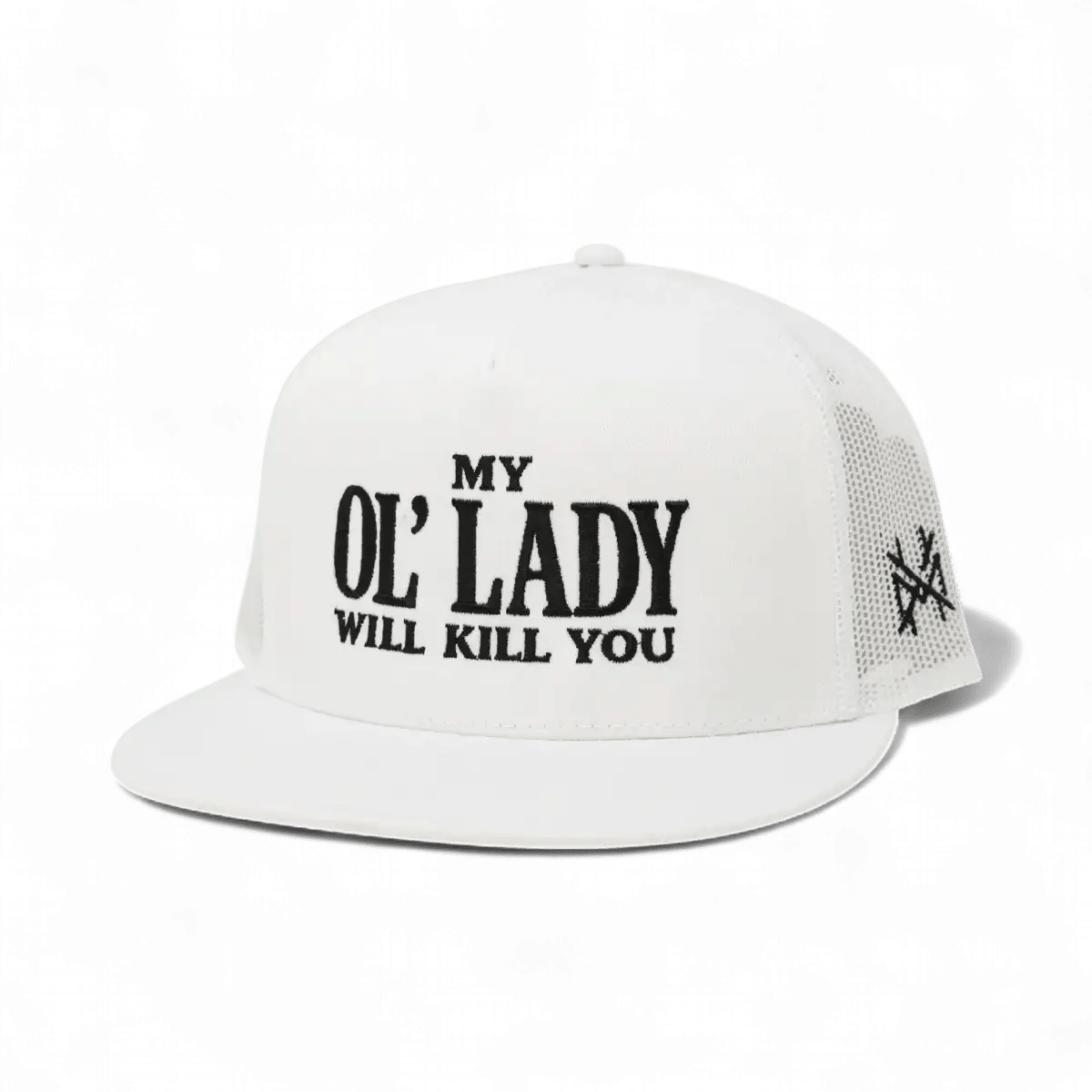 My Ol Lady Will Kill You Snapback Hat - SNOODBANGER customs