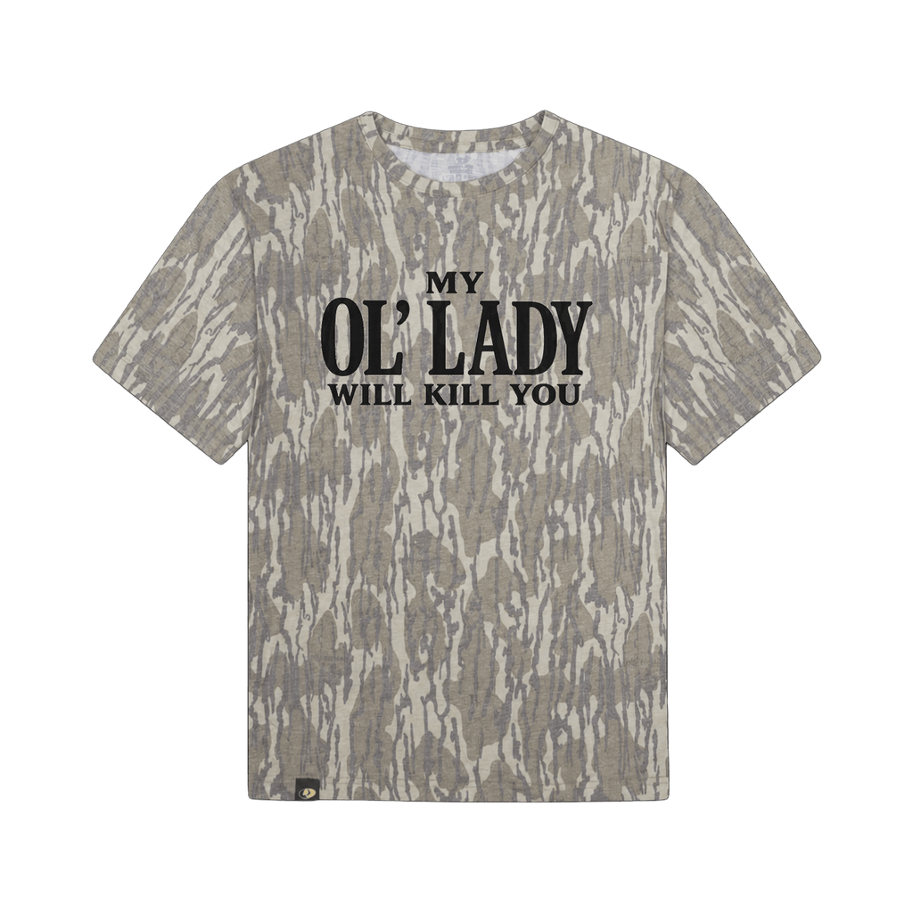 My Ol' Lady Will Kill You T-Shirt - SNOODBANGER customs
