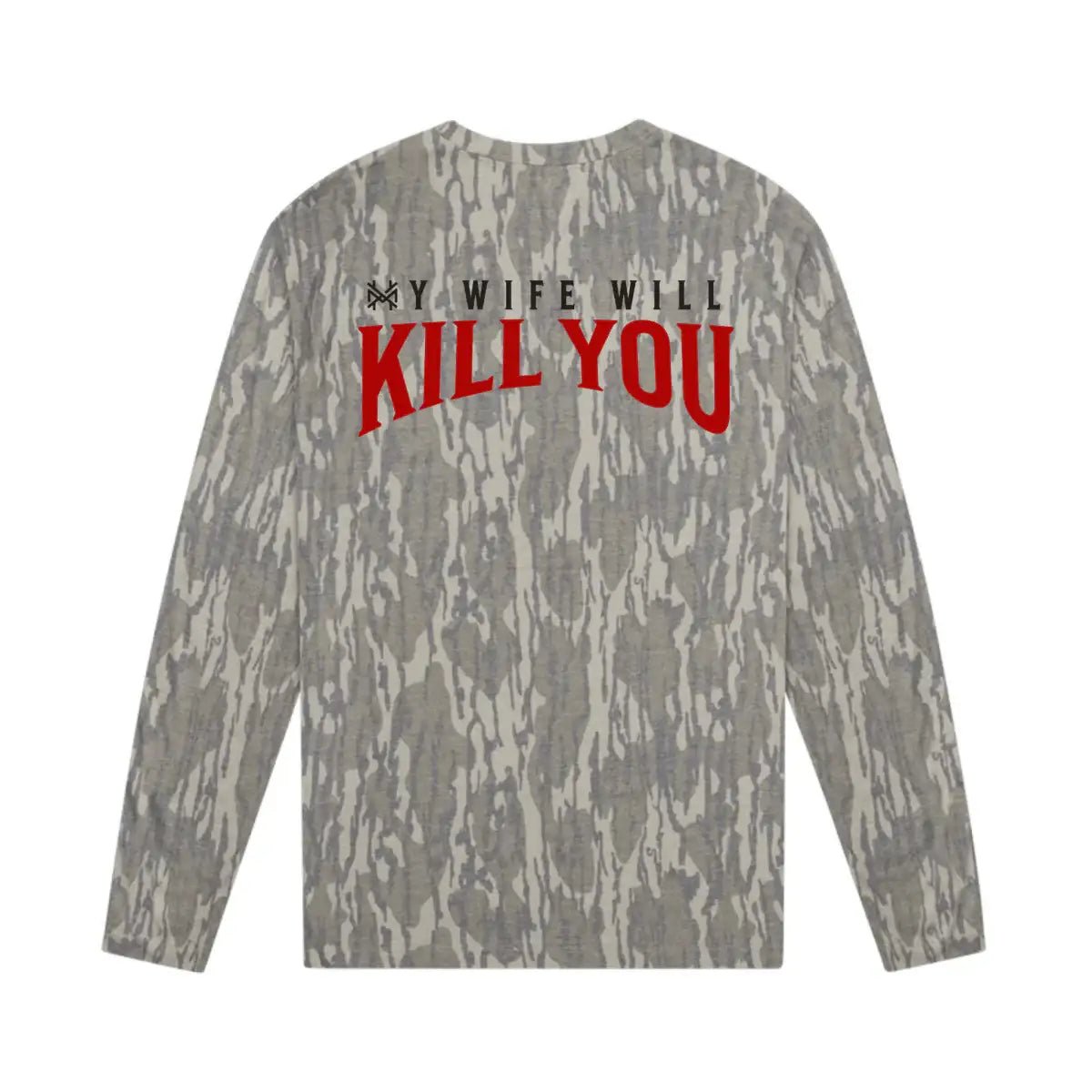 My Wife Will Kill You T-Shirt - SNOODBANGER customs