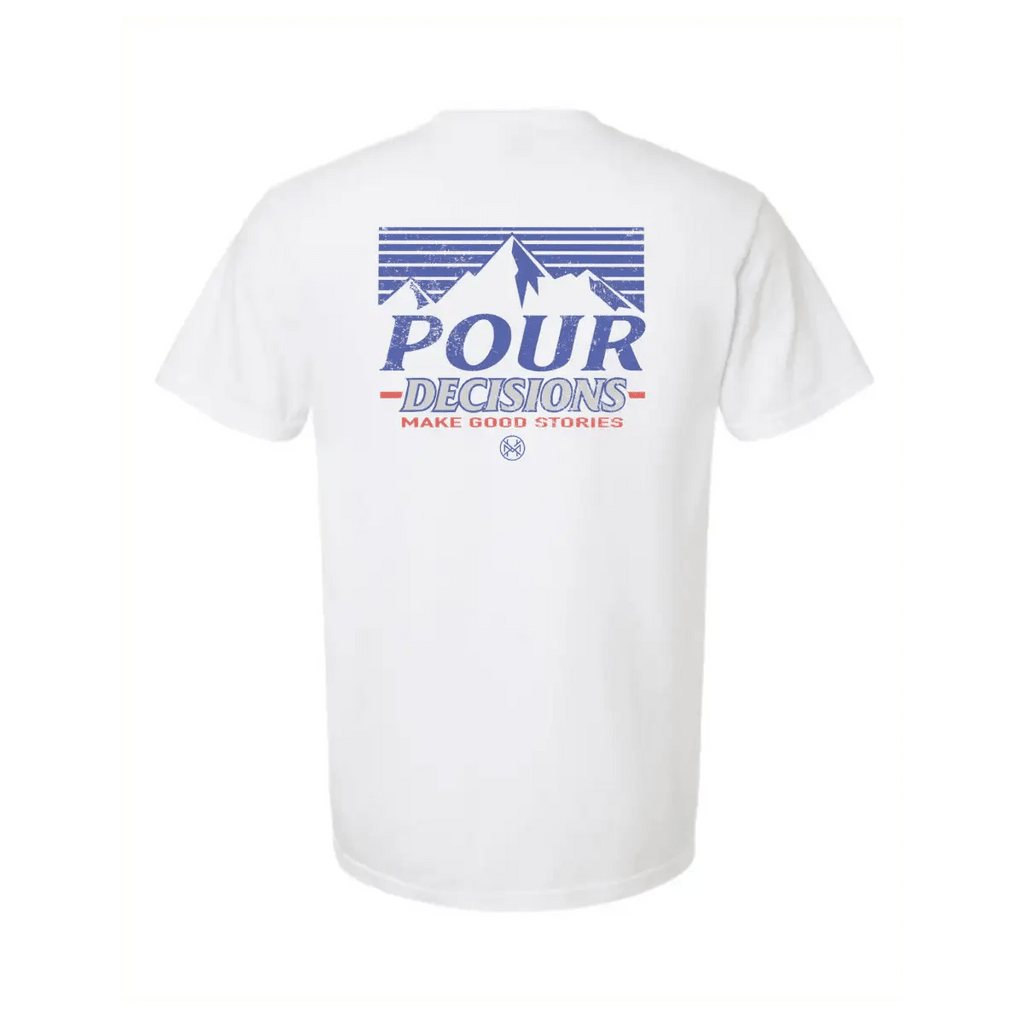 Pour Decisions T-Shirt - SNOODBANGER customs
