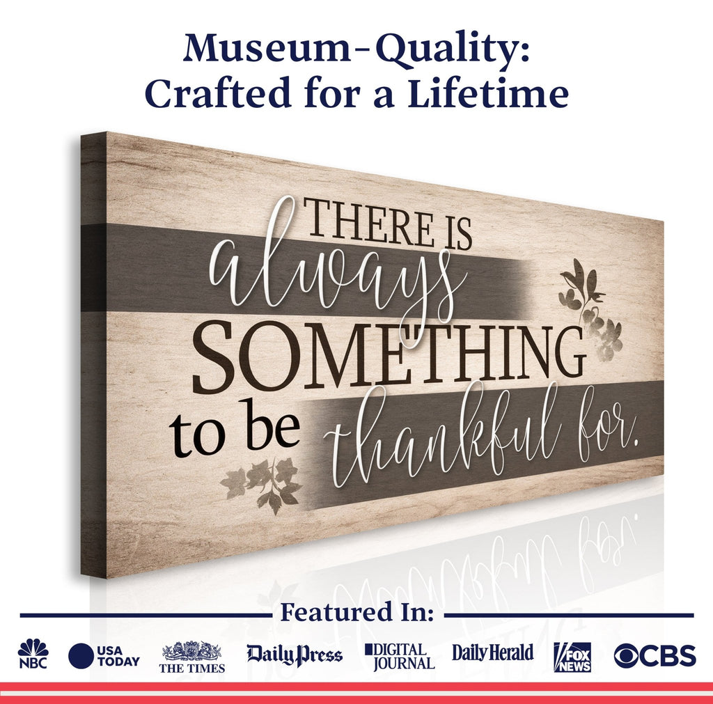 Something To Be Thankful Faith Wall Sign - SNOODBANGER customs