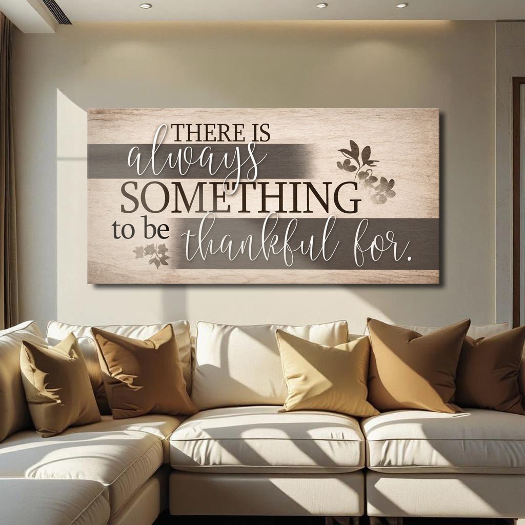 Something To Be Thankful Faith Wall Sign - SNOODBANGER customs
