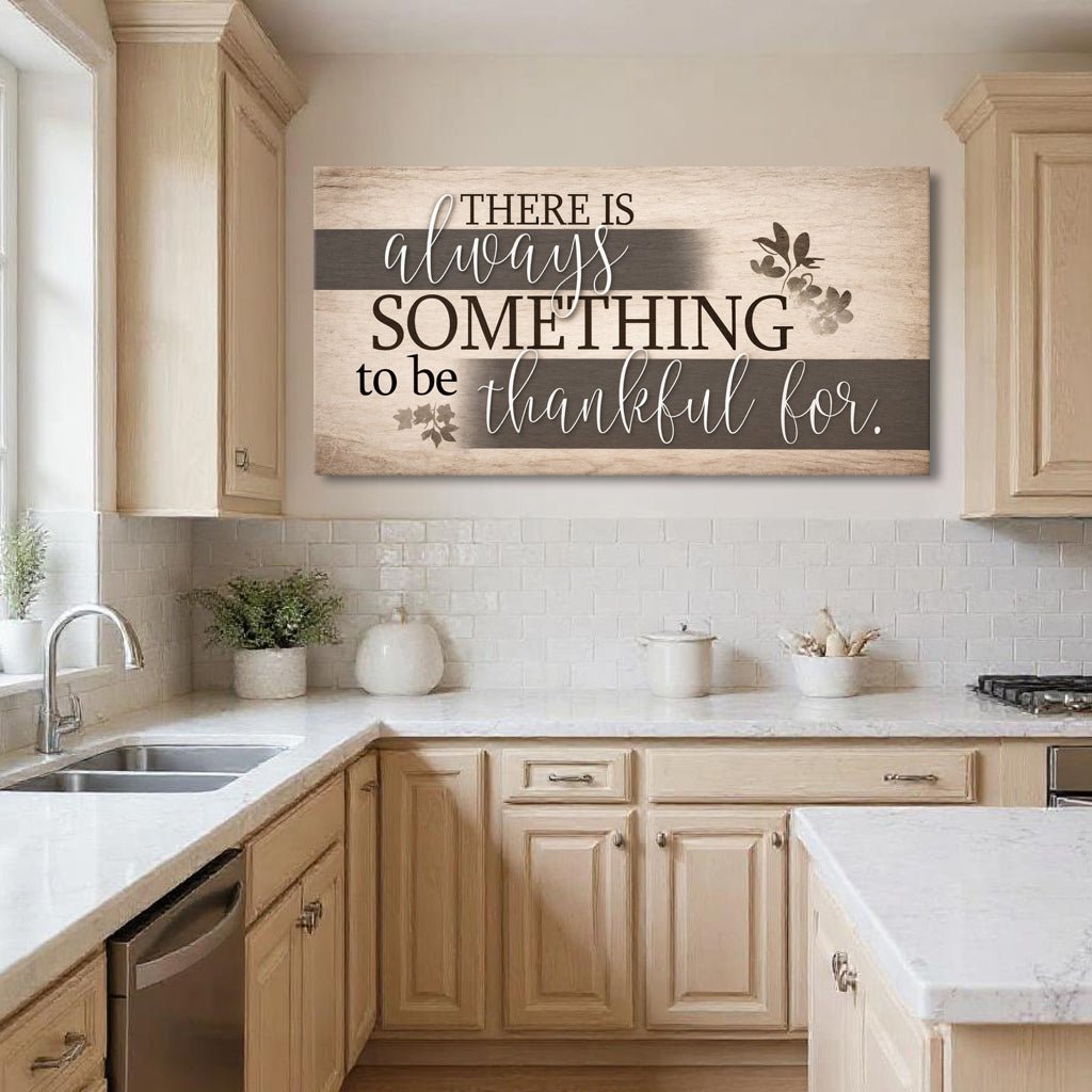 Something To Be Thankful Faith Wall Sign - SNOODBANGER customs