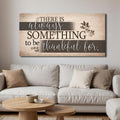 Something To Be Thankful Faith Wall Sign - SNOODBANGER customs