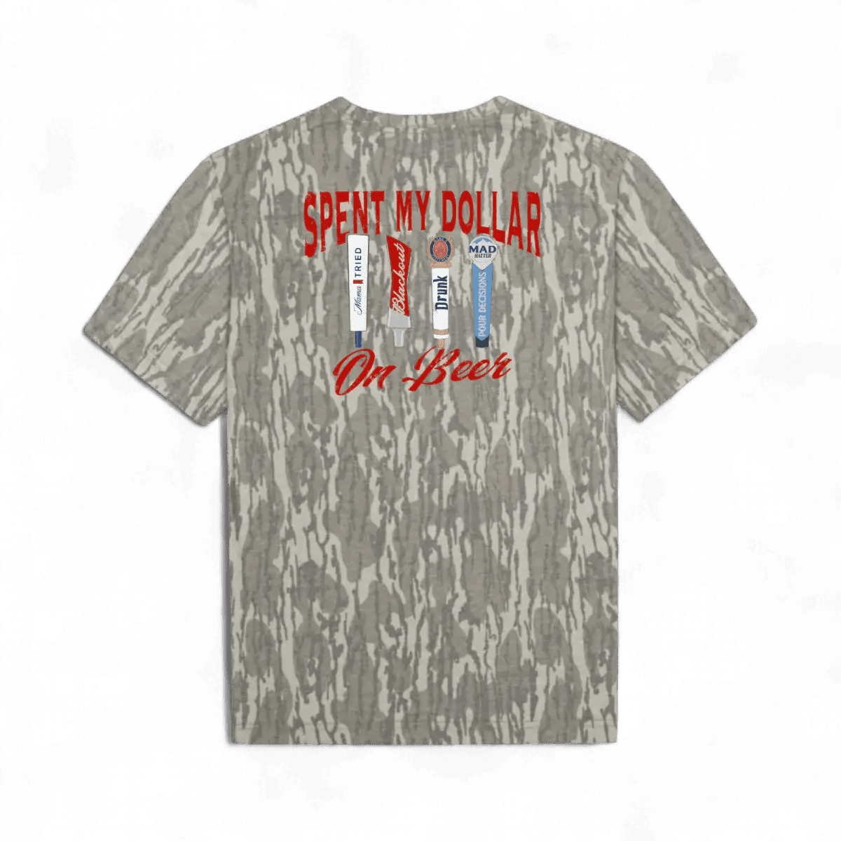 Spent My Dollar on Beer T-Shirt - SNOODBANGER customs
