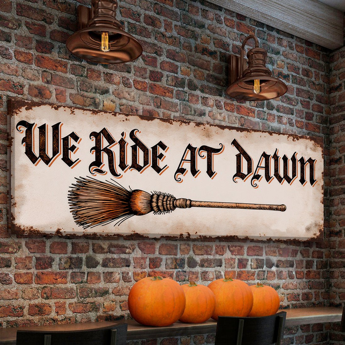 We Ride At Dawn Halloween Wall Sign - SNOODBANGER customs